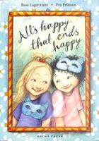 All's Happy that Ends Happy: 7 (My Happy Life) 1776572939 Book Cover