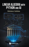 Linear Algebra with Python and AI 9819826985 Book Cover