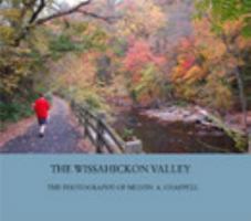 The Wissahickon Valley 0464687462 Book Cover