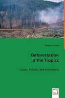 Deforestation in the Tropics 3639032608 Book Cover