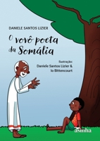 O vovô poeta da Somália (Portuguese Edition) B0DTRZ9616 Book Cover
