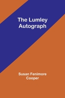 The Lumley Autograph 9357392319 Book Cover