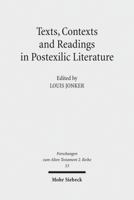 Texts, Contexts and Readings in Postexilic Literature: Explorations Into Historiography and Identity Negotiation in Hebrew Bible and Related Texts 3161509757 Book Cover