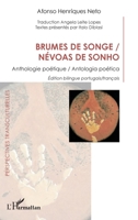 Brumes de songe / Névoas de sonho: Anthologie poétique / Antologia poética Édition bilingue portugais/français (Perspectives Transculturelles) (French Edition) 2336484900 Book Cover