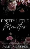 Pretty Little Monster: A BWWM Dark Rock Star Romance (Nashville's Rebel Blood Rock Stars) B0CQ8MTB68 Book Cover
