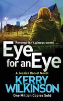 Eye for an Eye 1509806652 Book Cover