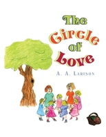 The Circle of Love 1669815617 Book Cover