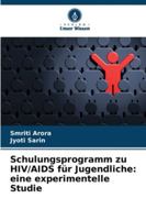 Schulungsprogramm zu HIV/AIDS für Jugendliche: eine experimentelle Studie (German Edition) 6203895237 Book Cover