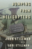 Jumping from Helicopters 1732736138 Book Cover