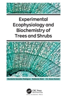 Experimental Ecophysiology and Biochemistry of Trees and Shrubs 1774639599 Book Cover