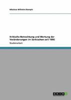 Kritische Betrachtung und Wertung der Veränderungen im Serbischen seit 1990 3640434625 Book Cover