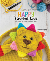 One and Two Company's Happy Crochet Book: Patterns That Make Your Kids Smile 9491643134 Book Cover