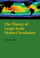 The Theory of Large-Scale Ocean Circulation 1108446701 Book Cover