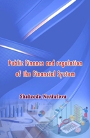 Public Finance and regulation of the Financial System 9369086277 Book Cover