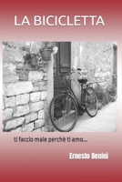 La bicicletta (Sebastiano) (Italian Edition) B0CNGMRK6Z Book Cover