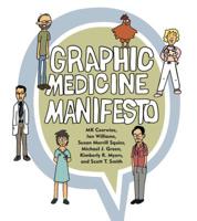 Graphic Medicine Manifesto 0271066490 Book Cover