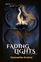 Fading Lights: The Entire Trilogy Omnibus B0CM35YFJ8 Book Cover