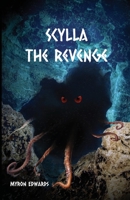 Scylla: The Revenge 1945286415 Book Cover