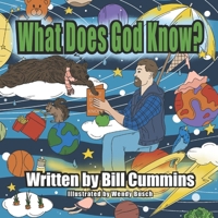 What Does God Know? (What Is God Like?) B0CQK22WV2 Book Cover