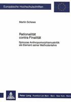 Rationalitaet Contra Finalitaet: Spinozas Anthropomorphismuskritik ALS Element Seiner Methodenlehre 3820496599 Book Cover