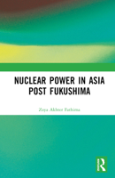 Nuclear Power in Asia Post Fukushima 9394915354 Book Cover
