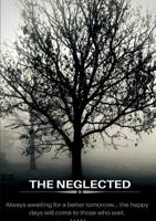 The Neglected 0244774498 Book Cover