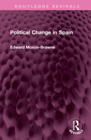 Political Change in Spain 1032736380 Book Cover