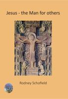 Jesus - The Man for others 9996060578 Book Cover