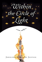 Within the Circle of Light 1098093968 Book Cover