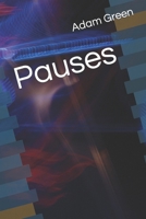 Pauses B093B6J9Y6 Book Cover