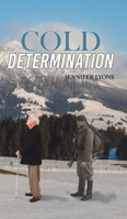 Cold Determination 1643783440 Book Cover