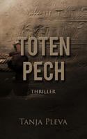 Totenpech 1500199370 Book Cover