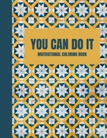 Motivational Coloring Book B093WMPMY2 Book Cover