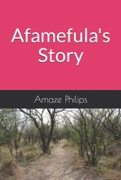 Afamefula's Story B08B73YWGM Book Cover