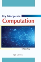 Key principles in computation 1774694360 Book Cover