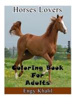 Coloring Book for Adults: Horse Coloring Book for Adults 1978001193 Book Cover