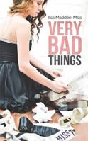 Very bad things 1094740802 Book Cover