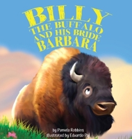 Billy the Buffalo and His Bride Barbara 195730801X Book Cover