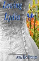 Loving Lydia 193517116X Book Cover