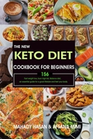 The new Keto Diet Cookbook for Beginners: Keto Diet Cookbook for Beginners 2020 B089CWQWGD Book Cover