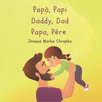 Papà, Papi Daddy, Dad Papa, Père B0CMY54KKN Book Cover