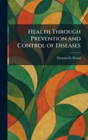 Health Through Prevention and Control of Diseases 102570455X Book Cover