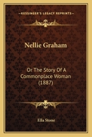 Nellie Graham 1378396359 Book Cover