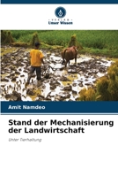 Stand der Mechanisierung der Landwirtschaft 620562155X Book Cover