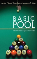 Basic Pool: The Ultimate Beginner's Guide 1616081791 Book Cover