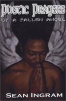 Poetic Prayers of a Fallen Angel 0974904902 Book Cover