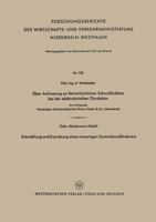 Uber Anfressung an Reinstaluminium-Schweissnahten Bei Der Elektrolytischen Oxydation. Entwicklung Und Erprobung Eines Neuartigen Gummibandforderers: Gebr. Horstemann Gmbh. 3663032698 Book Cover