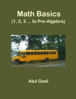 Math Basics (1, 2, 3 ... to Pre-Algebra) 1613800614 Book Cover