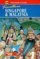 AA/Thomas Cook Travellers Singapore and Malaysia 1841573809 Book Cover