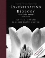 Annotaded Instructor Edition for Investigating Biology, Laboratory Manual 0321541944 Book Cover